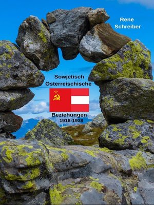 cover image of Österreichs Beziehungen zur UdSSR zwischen 1918 bis 1938